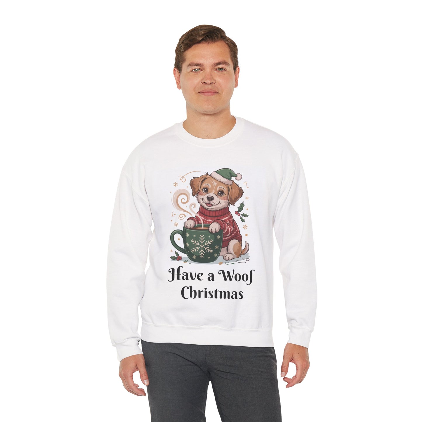 Christmas Dog Sweatshirt — "Have a Woof Christmas" Cute Puppy Holiday Crewneck